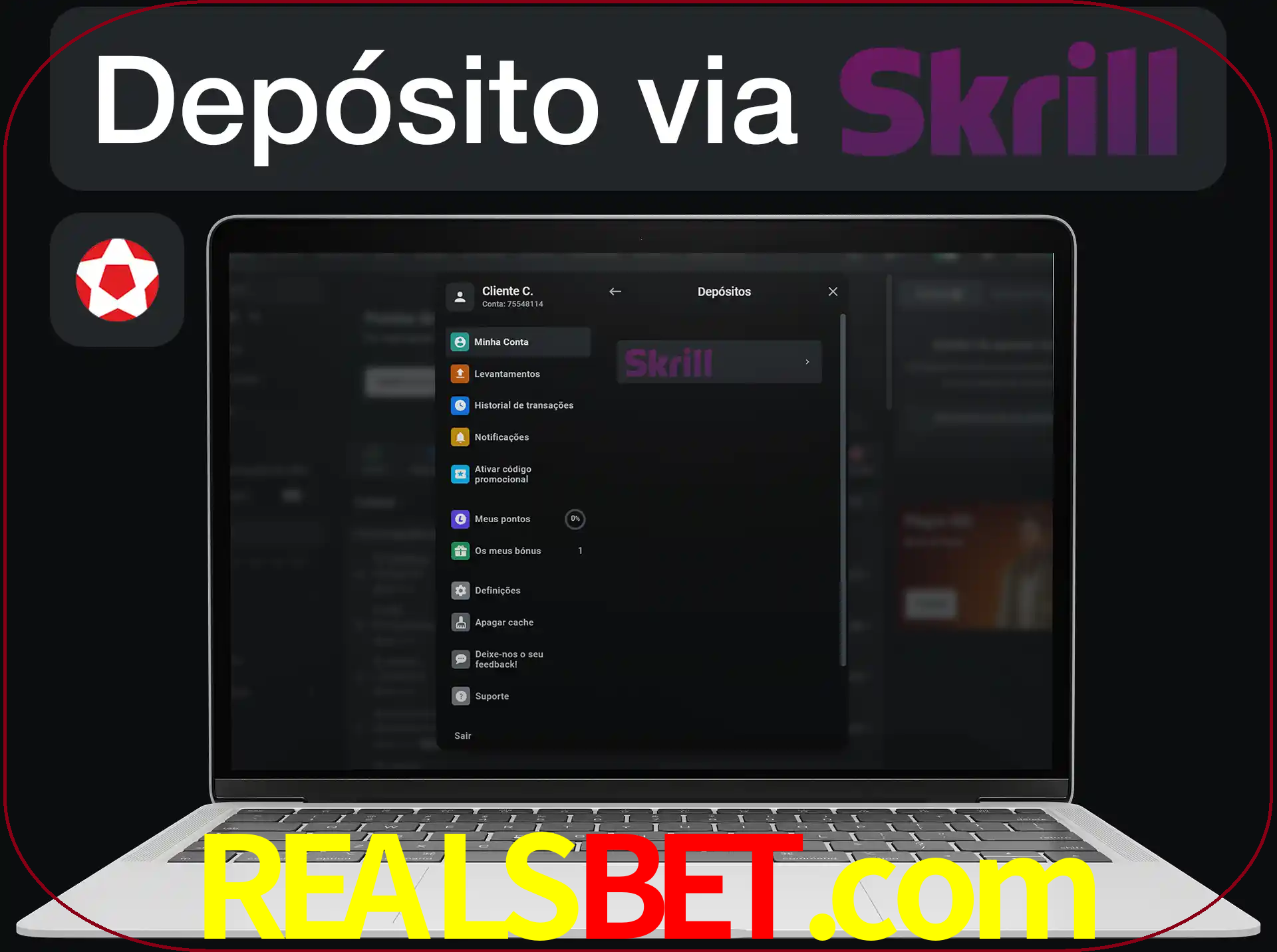Fazer depósitos com Skrill.